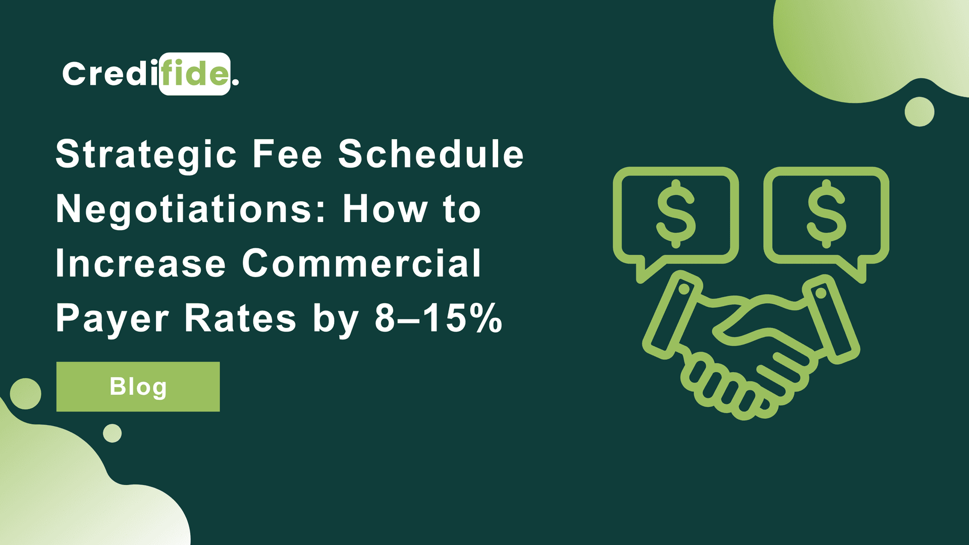Strategic Fee Schedule Negotiations: How to Increase Commercial Payer Rates by 8–15%